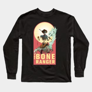 The Bone Ranger Long Sleeve T-Shirt